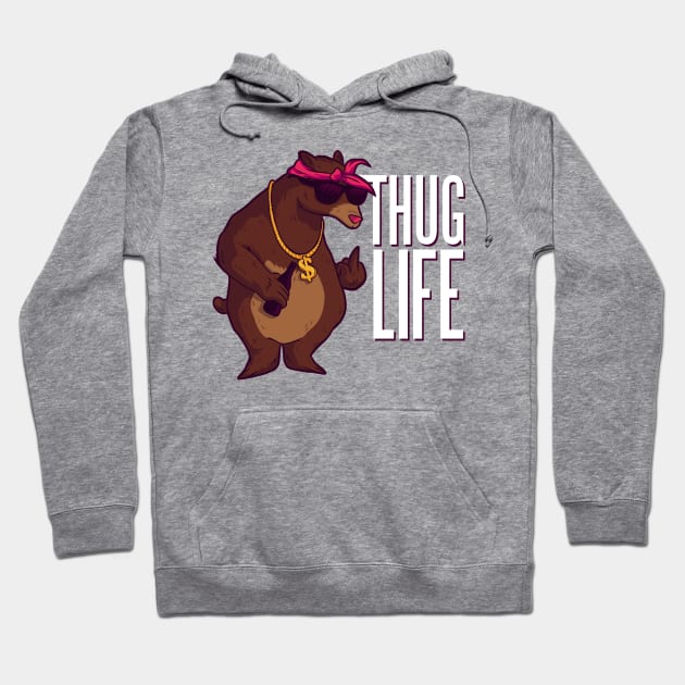 BEAR THUG LIFE Hoodie by madeinchorley